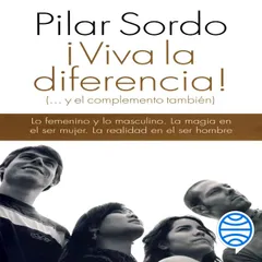 ¡Viva la diferencia!