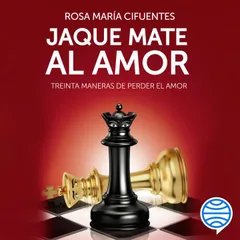 Jaque mate al amor