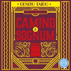 Mundo sin dioses 1. Camino a Sognum