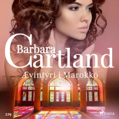 Ævintýri í Marokkó (Hin eilífa sería Barböru Cartland 5)