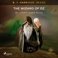 B. J. Harrison Reads The Wizard of Oz