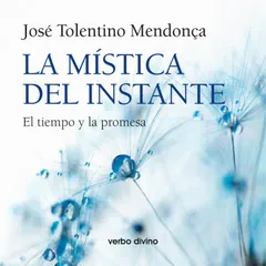 La mística del instante