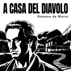 casa del diavolo, A