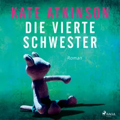Die vierte Schwester (Jackson-Brodie-Reihe 1)