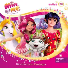 Folge 28: Das Herz von Centopia (Das Original-Hörspiel zur TV-Serie)