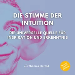 Die Stimme der Intuition