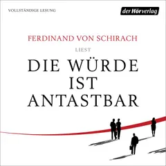 Die Würde ist antastbar