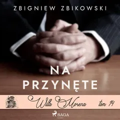 Willa Morena 14: Na przynętę