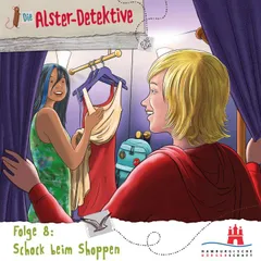 Die Alster-Detektive, Folge 8 - Schock beim Shoppen