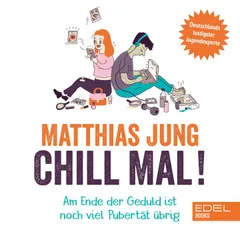 Chill mal!