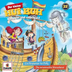 Folge 22: Ein Piratentier für Polly / Die verwünschte Wünscherei