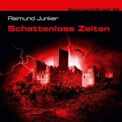 Schattenlose Zeiten