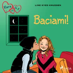 Klara con la K 3 - Baciami!