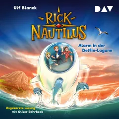 Rick Nautilus – Teil 3: Alarm in der Delfin-Lagune