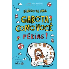 Diário de uma garota como você - Férias
