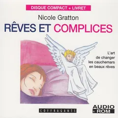Rêves et complices