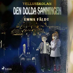 Tellusskolan: den dolda sanningen