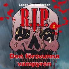 R.I.P. 2 - Den försvunna vampyren