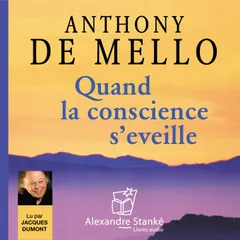 Quand la conscience s'éveille