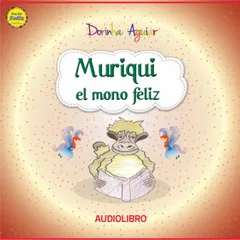 Muriqui, el mono feliz