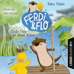 Große Hilfe für kleine Küken - Ferdi & Flo, Teil 2