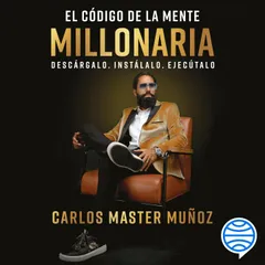 El código de la mente millonaria