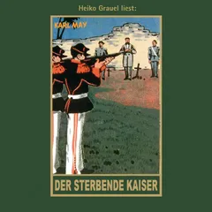 Der sterbende Kaiser