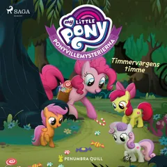 Ponyvillemysterierna 2 - Timmervargens timme