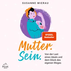 Mutter. Sein.