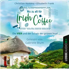 Nie zu alt für Irish Coffee - Die VIER - Die VIER und der Schatz der grünen Insel, Teil 3