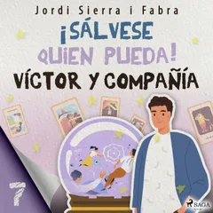 Víctor y compañía 7: ¡Sálvese quien pueda!