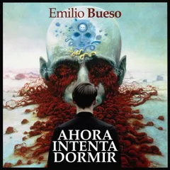 Ahora intenta dormir