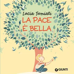 La pace è bella