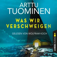 Was wir verschweigen