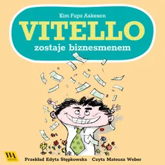 Vitello zostaje biznesmenem
