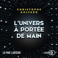 L'univers à portée de main