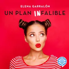 Un plan infalible