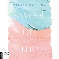 Sweet On Me