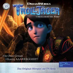 Folge 15: In Ottos Gewalt / Kanjig AAARRRGGHH!!! (Das Original-Hörspiel zur TV-Serie)