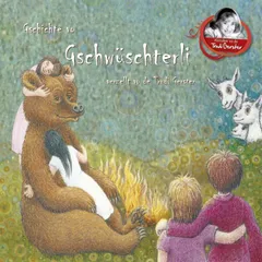 Gschichte vo Gschwüschterli verzellt vo de Trudi Gerster