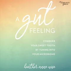 A Gut Feeling