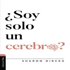 Soy solo un cerebro