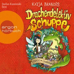 Drachendetektiv Schuppe - Chaos im Zauberwald