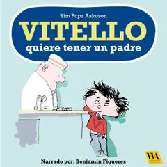 Vitello quiere tener un padre