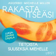 Rakasta itseäsi – Tietoista suuseksiä miehelle