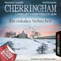 Cherringham - Landluft kann tödlich sein, Folge 40: Ein eiskaltes Verbrechen