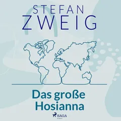 Das große Hosianna