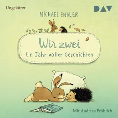 Wir zwei – Ein Jahr voller Geschichten