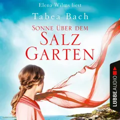 Sonne über dem Salzgarten - Salzgarten-Saga, Teil 1