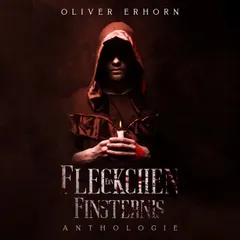 Ein Fleckchen Finsternis